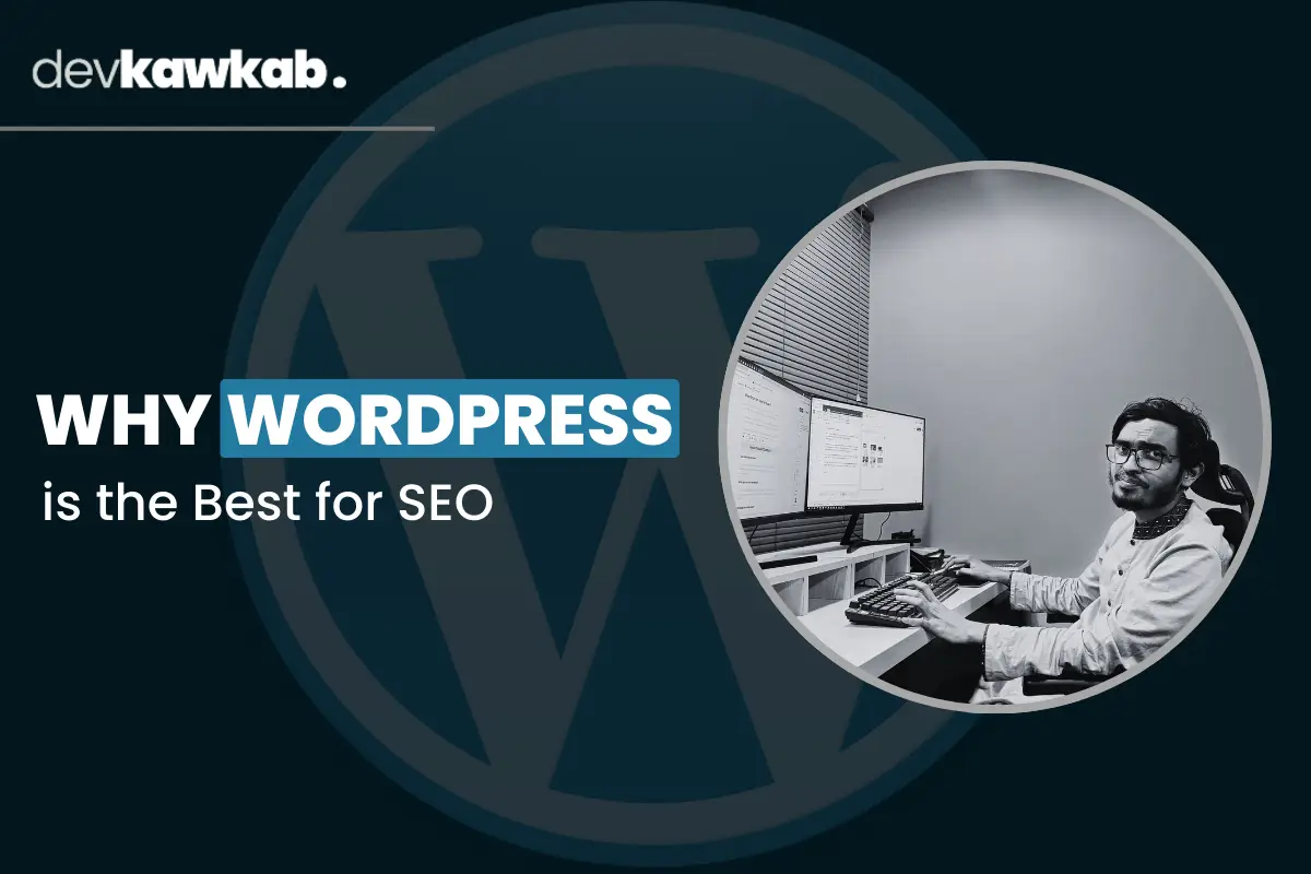 Why WordPress is the best for SEO